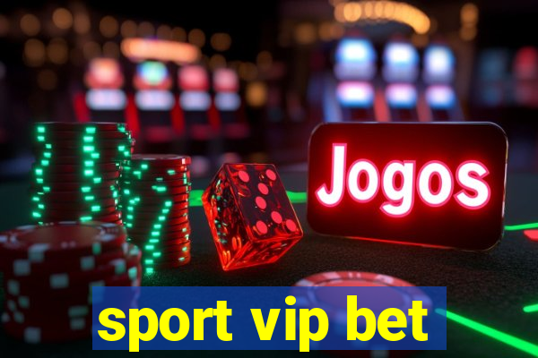 sport vip bet